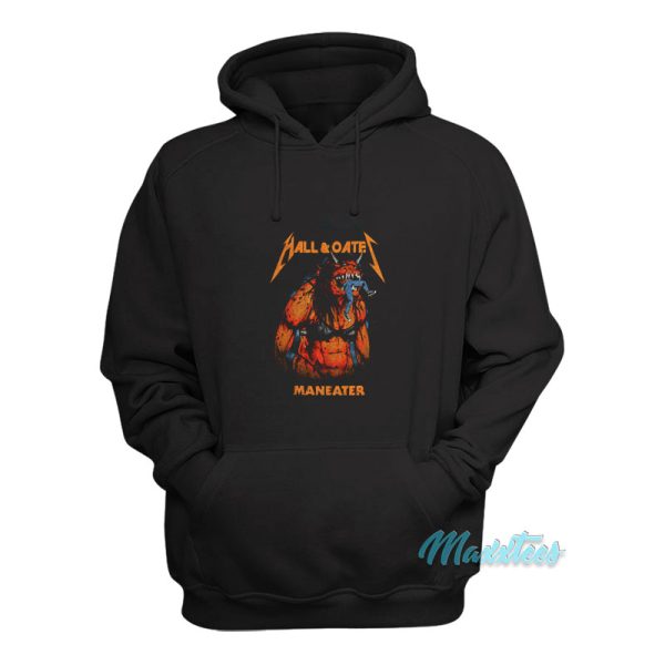 Hall And Oates Maneater Metallica Hoodie