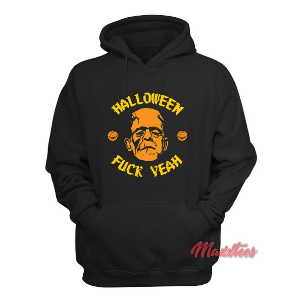 Halloween Fuck Yeah Hoodie