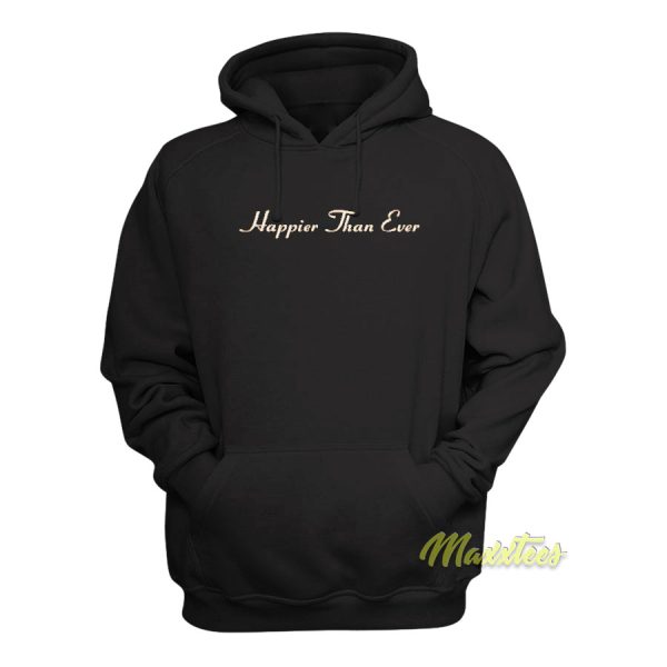 Happier Than Ever Album Hoodie