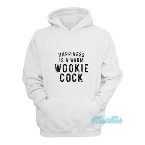 Happiness Is A Warm Wookie Cock Hoodie 2