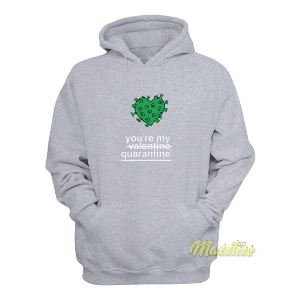 Happy Quarantine Funny Hoodie