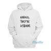 Harold They’re Lesbians Hoodie