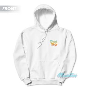 Harry Styles Vote Dont Trip Hoodie 2