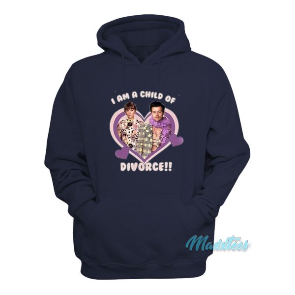 Haylor I Am A Child Of Divorce Hoodie