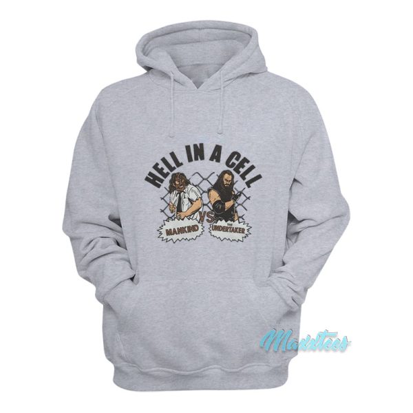 Hell In A Cell Mankind Vs The Undertaker Hoodie