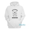 Hey All You Cool Cats And Kittens Hoodie