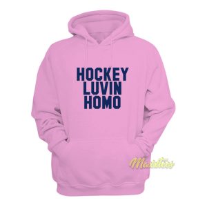 Hockey Luvin Homo Hoodie 1
