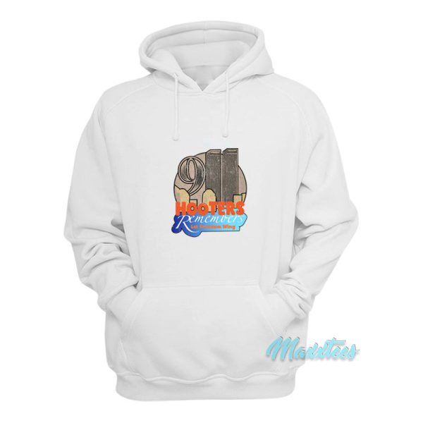 Hooters Remembers 911 Let Freedom Wings Hoodie