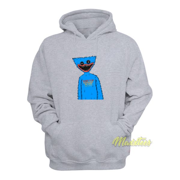 Huggy Wuggy Says Remember To Take Breaks Hoodie