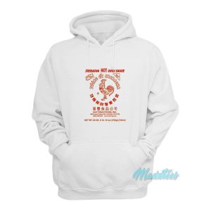 Huy Fong Foods Sriracha Hot Chili Sauce Hoodie 1