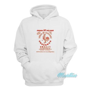 Huy Fong Foods Sriracha Hot Chili Sauce Hoodie 2