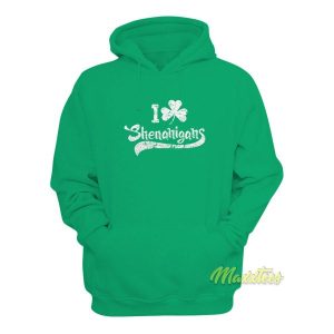 I Clover Shenanigans Hoodie 1 I Clover Shenanigans Hoodie 2