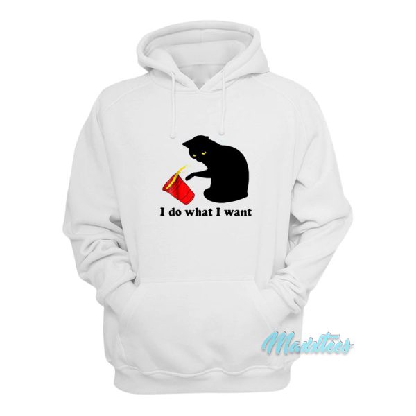 I Do What I Want Black Cat Red Cup Hoodie