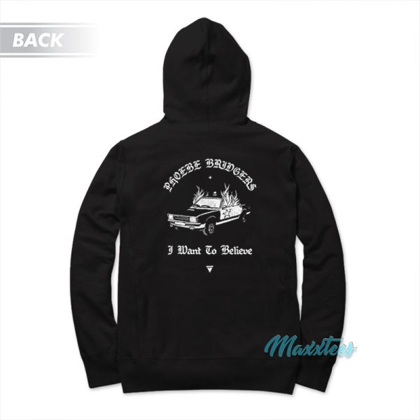 I Feel Nothing Phoebe Bridgers I Want To Believe Hoodie