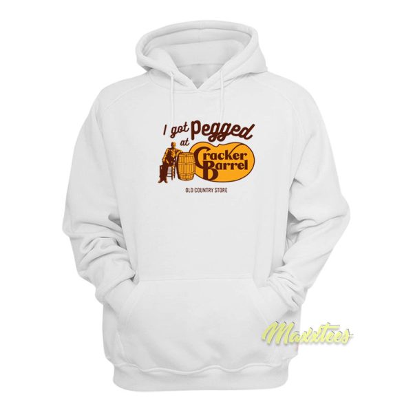 I Got Pegged At Cracker Barrel Unisex Hoodie