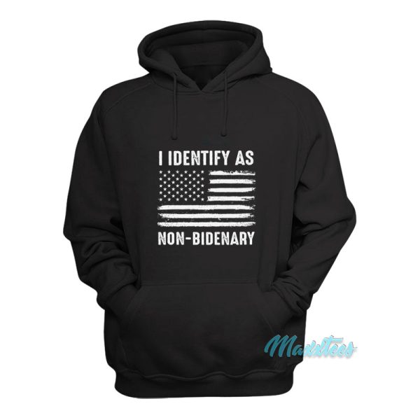 I Identify As Non Bidenary Hoodie