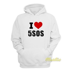 I Love 5SOS Hoodie 2