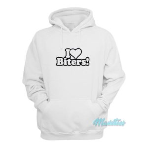 I Love Biters Hoodie Cheap Custom 1