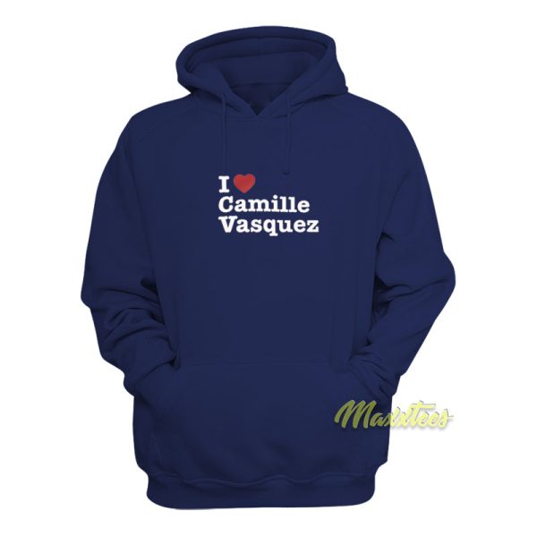 I Love Camille Vasquez Hoodie