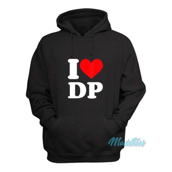 I Love Dp Hoodie