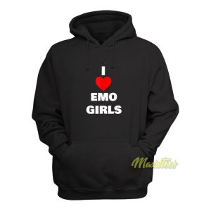 I Love Emo Girls Hoodie 1