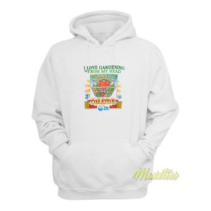 I Love Gardening From My Head Peas and Love Hoodie 2