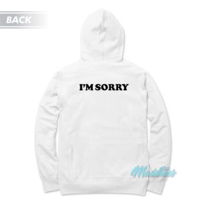 I Love Gossip Im Sorry Hoodie 2