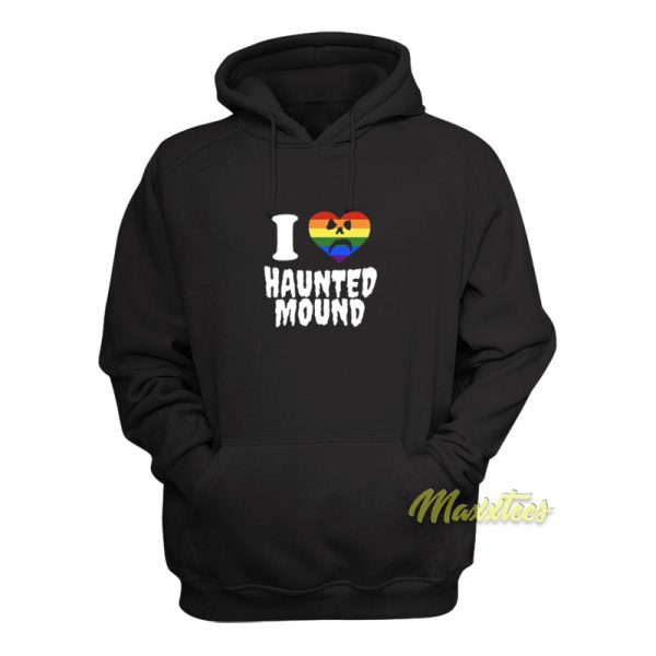 I Love Haunted Mound Hoodie