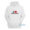 I Love Manipulation Hoodie
