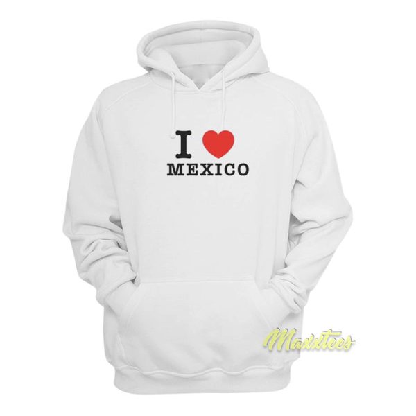 I Love Mexico Jennifer Walters She-Hulk Hoodie