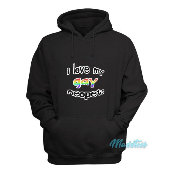 I Love My Gay Neopets Hoodie