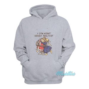 I Saw Mommy Commit Adultery Santa Hoodie 1