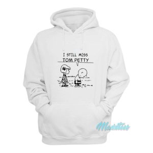 I Still Miss Tom Petty Charlie Brown And Lucy Hoodie 2