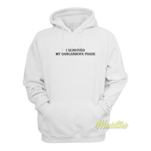 I Survived My Danganronpa Phase Hoodie 2