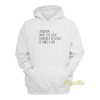 I Whisper What The Fuck To Myself Hoodie