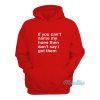 If You Can’t Name My Hoes Hoodie