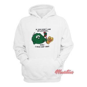 If You Dont Like My Attitude Hoodie 1