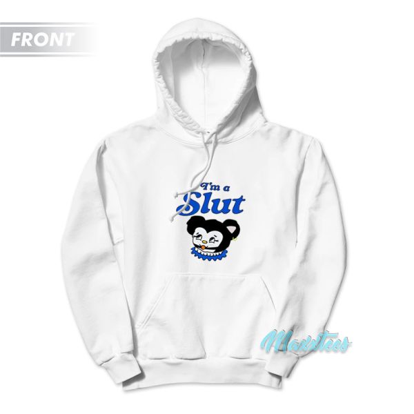 I’m A Slut Are You Slut Hoodie