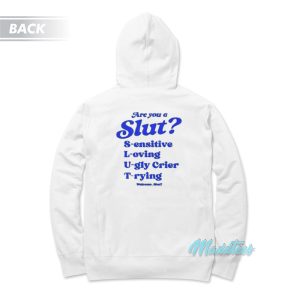 Im A Slut Are You Slut Hoodie 2