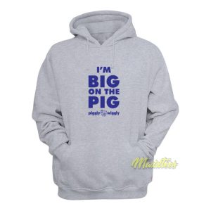 Im Big On The Pig Hoodie 2