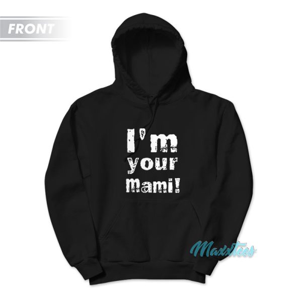 I’m Your Mami The Judgment Day Rhea Ripley Hoodie