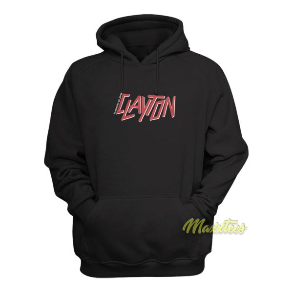 In Memory of John Clayton Hoodie