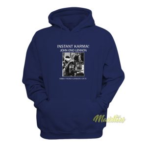 Instant Karma John Ono Lennon London 1970 Hoodie 1