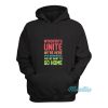Introverts Unite We’re Uncomfortable Hoodie