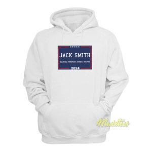 Jack Smith Making America Great Again Hoodie 2