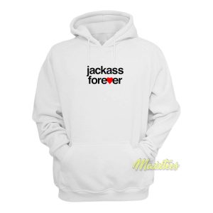 Jackass Forever Hoodie 1
