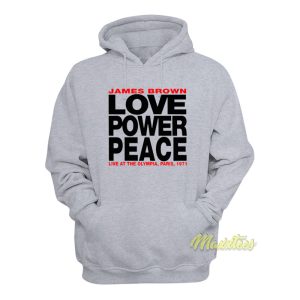 James Brown Love Power Peace Hoodie 1