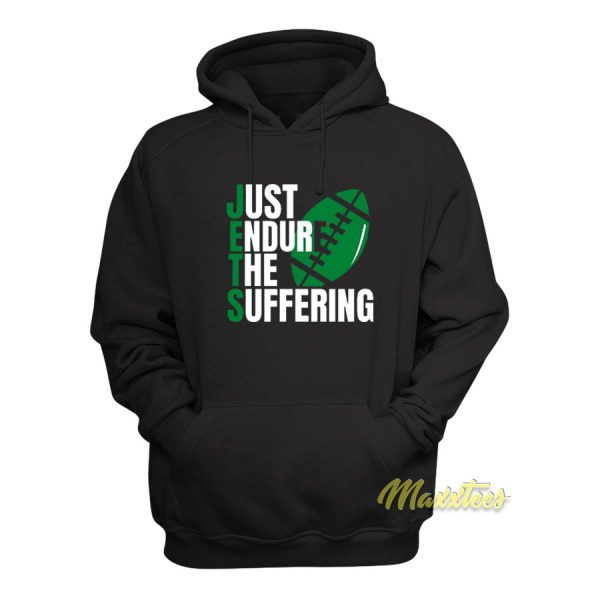 JETS Just Endure The Suffering Hoodie