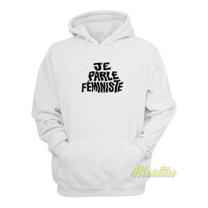 Je Parle Feministe Hoodie 2