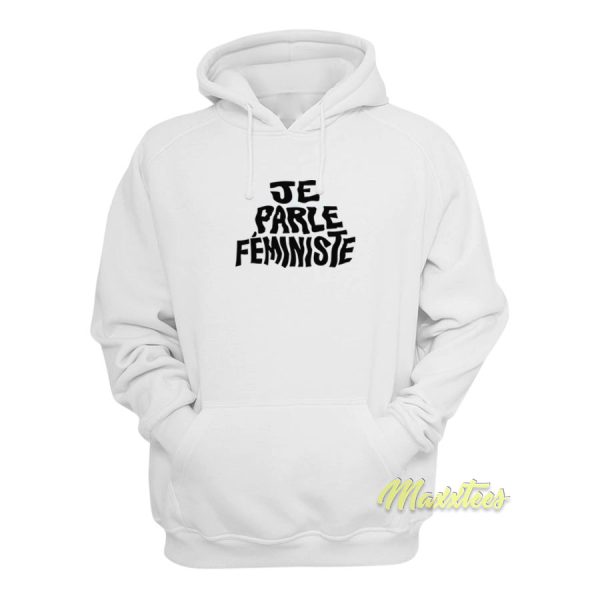 Je Parle Feministe Hoodie